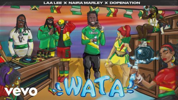 Laa Lee – Wata ft. Naira Marley & Maxx Jetblac
